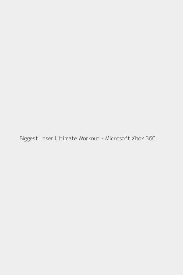 Biggest Loser Ultimate Workout - Microsoft Xbox 360