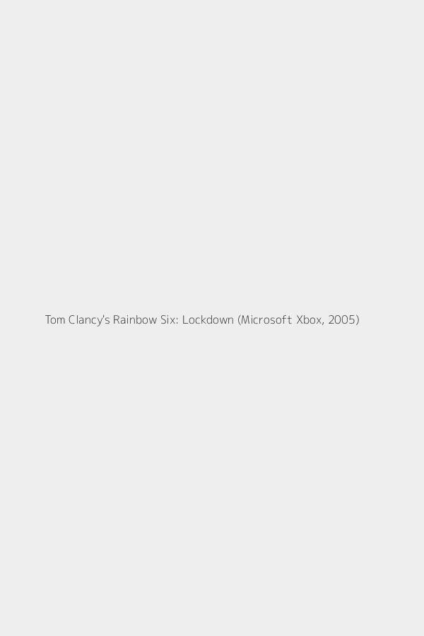 Tom Clancy's Rainbow Six: Lockdown (Microsoft Xbox, 2005)