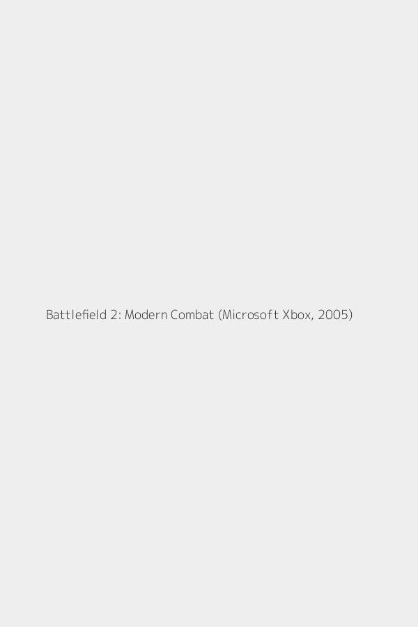 Battlefield 2: Modern Combat (Microsoft Xbox, 2005)