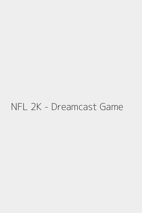 NFL 2K - Dreamcast Game