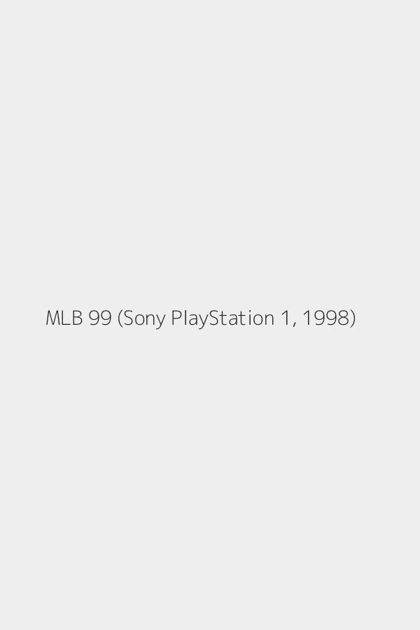 MLB 99 (Sony PlayStation 1, 1998)