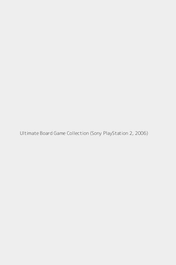 Ultimate Board Game Collection (Sony PlayStation 2, 2006)