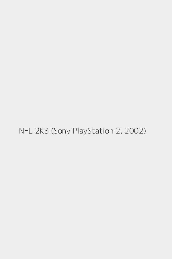 NFL 2K3 (Sony PlayStation 2, 2002)