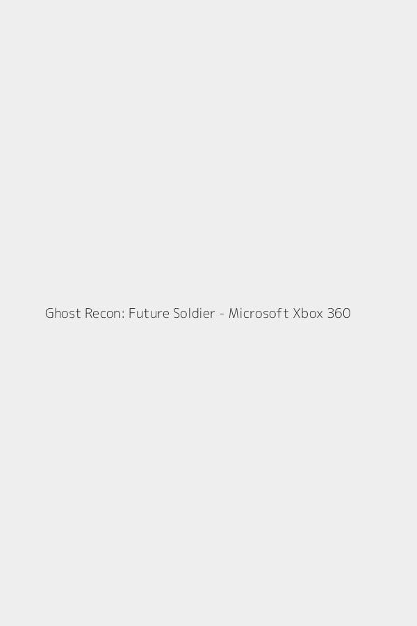 Ghost Recon: Future Soldier - Microsoft Xbox 360