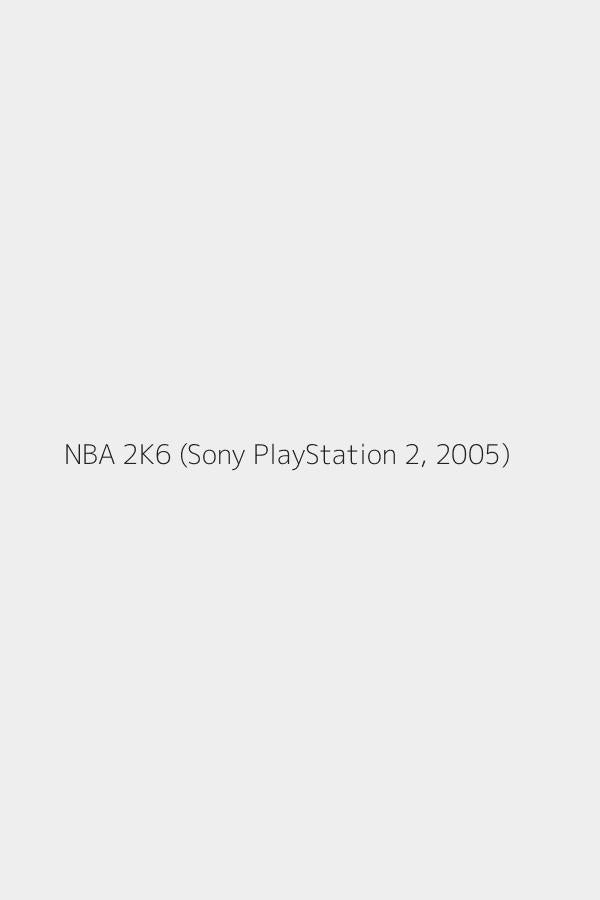 NBA 2K6 (Sony PlayStation 2, 2005)