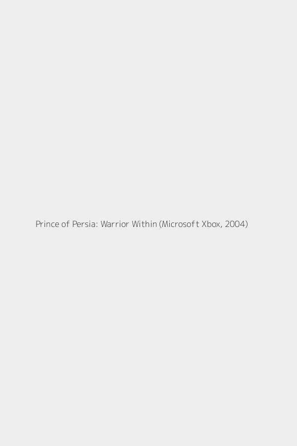 Prince of Persia: Warrior Within (Microsoft Xbox, 2004)