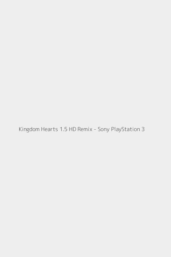 Kingdom Hearts 1.5 HD Remix - Sony PlayStation 3