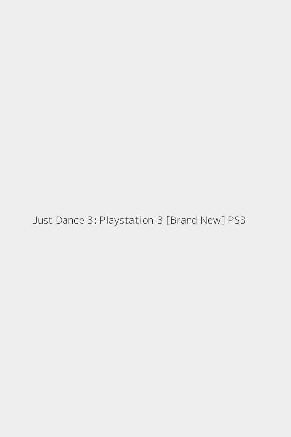 Just Dance 3: Playstation 3 [Brand New] PS3