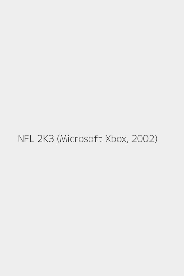 NFL 2K3 (Microsoft Xbox, 2002)