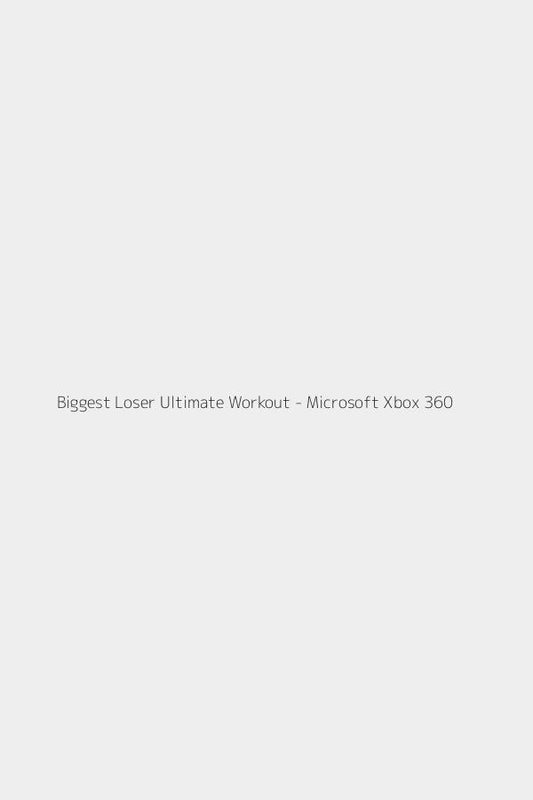 Biggest Loser Ultimate Workout - Microsoft Xbox 360