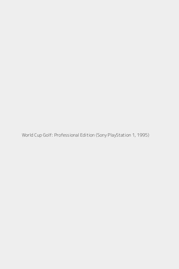 World Cup Golf: Professional Edition (Sony PlayStation 1, 1995)