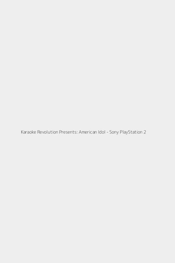 Karaoke Revolution Presents: American Idol - Sony PlayStation 2