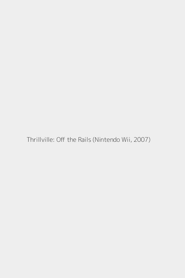 Thrillville: Off the Rails (Nintendo Wii, 2007)