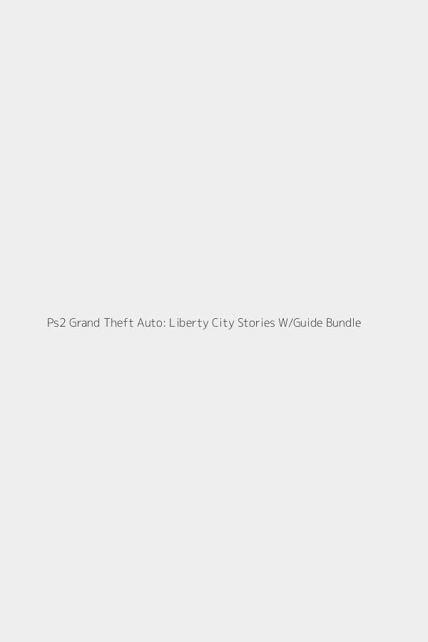 Ps2 Grand Theft Auto: Liberty City Stories W/Guide Bundle