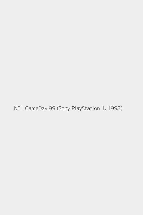 NFL GameDay 99 (Sony PlayStation 1, 1998)