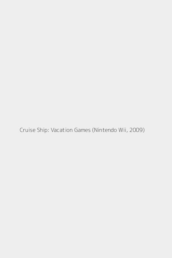 Cruise Ship: Vacation Games (Nintendo Wii, 2009)
