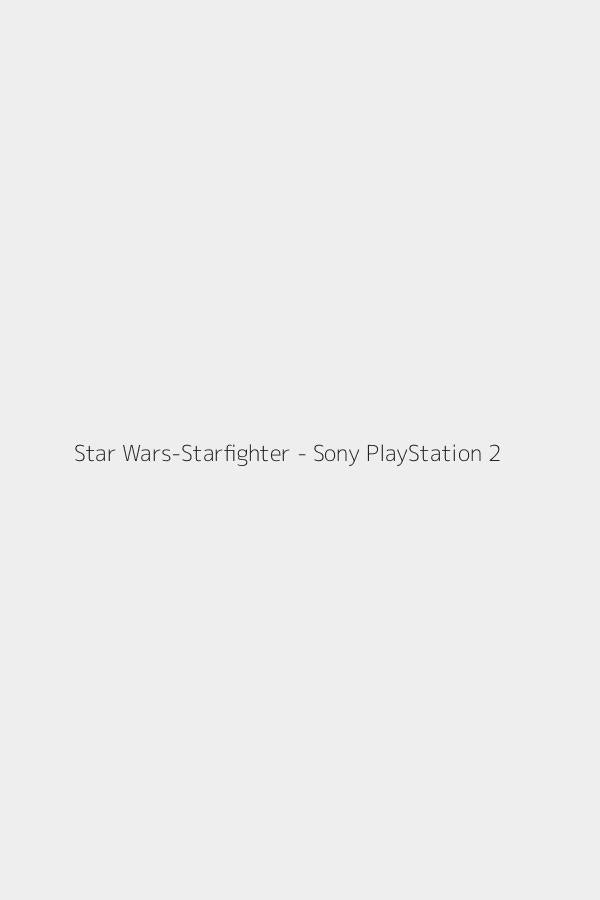 Star Wars-Starfighter - Sony PlayStation 2