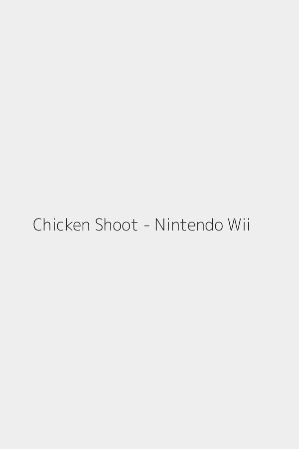 Chicken Shoot - Nintendo Wii