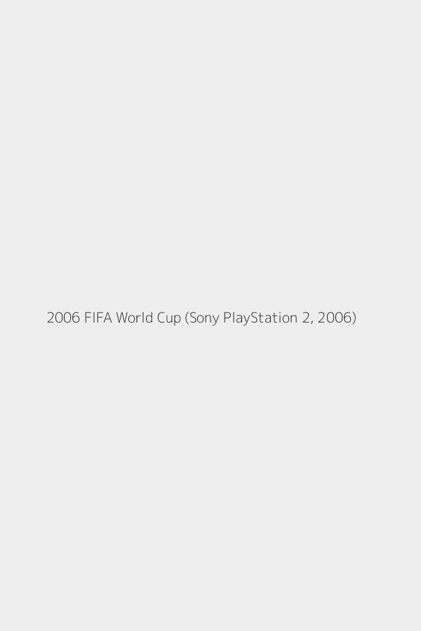 2006 FIFA World Cup (Sony PlayStation 2, 2006)