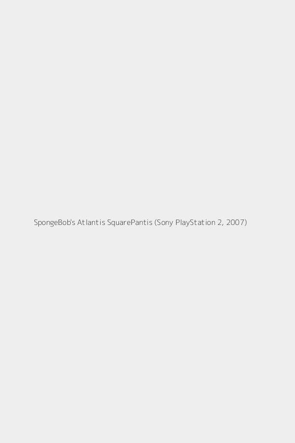 SpongeBob's Atlantis SquarePantis (Sony PlayStation 2, 2007)