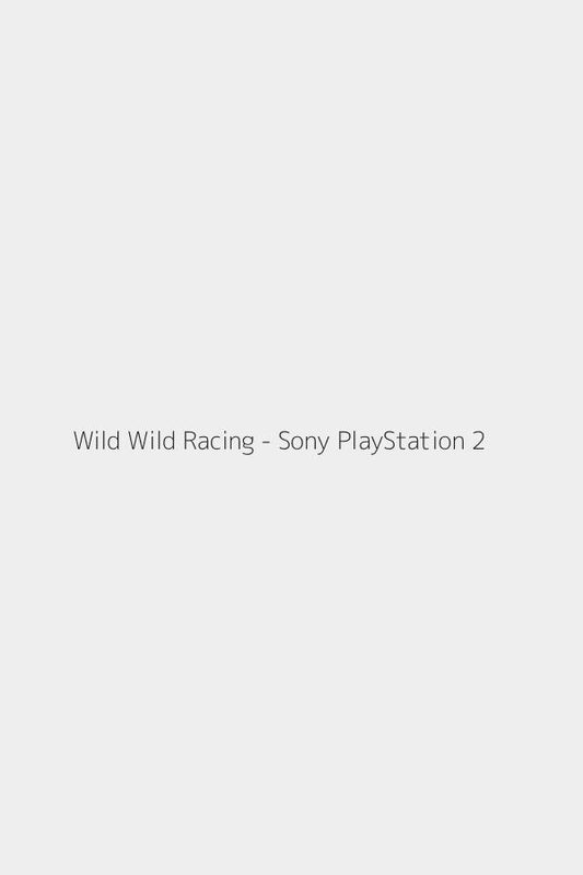 Wild Wild Racing - Sony PlayStation 2