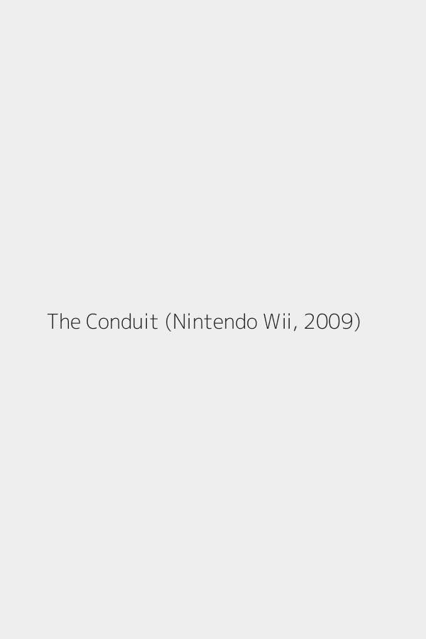 The Conduit (Nintendo Wii, 2009)