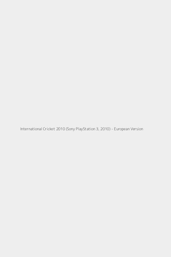 International Cricket 2010 (Sony PlayStation 3, 2010) - European Version