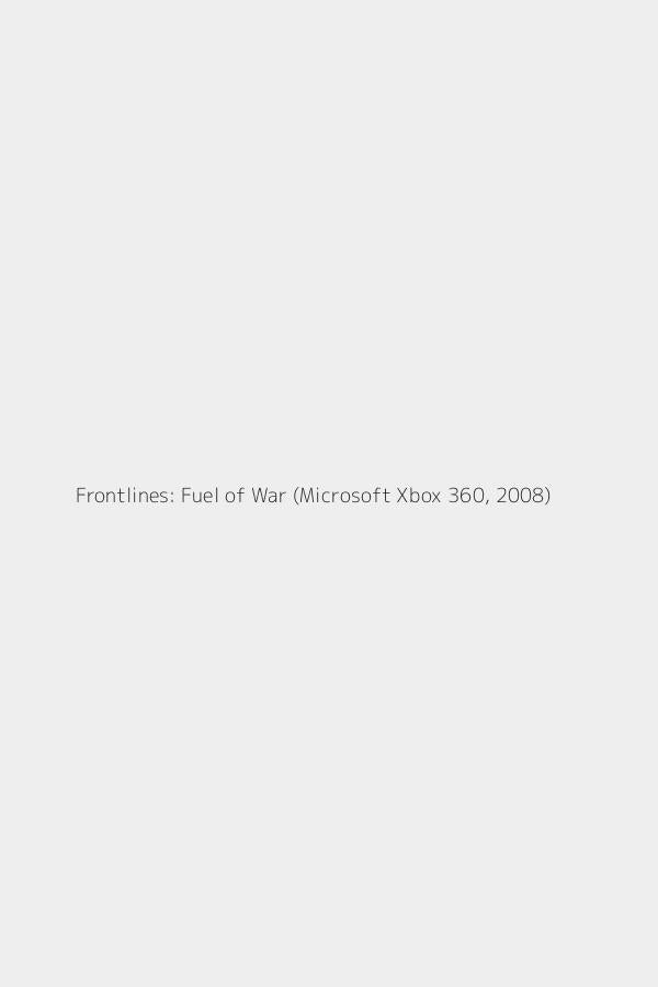 Frontlines: Fuel of War (Microsoft Xbox 360, 2008)