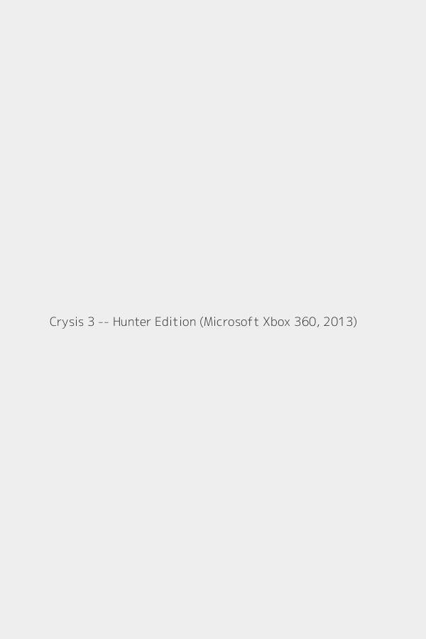 Crysis 3 -- Hunter Edition (Microsoft Xbox 360, 2013)