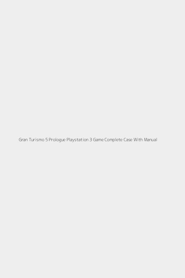 Gran Turismo 5 Prologue Playstation 3 Game Complete Case With Manual